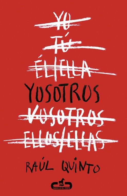 YOSOTROS | 9788415451518 | QUINTO, RAÚL