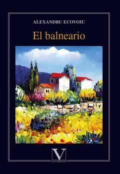 BALNEARIO, EL | 9788490749111 | GARRIGÓS, JOAQUÍN