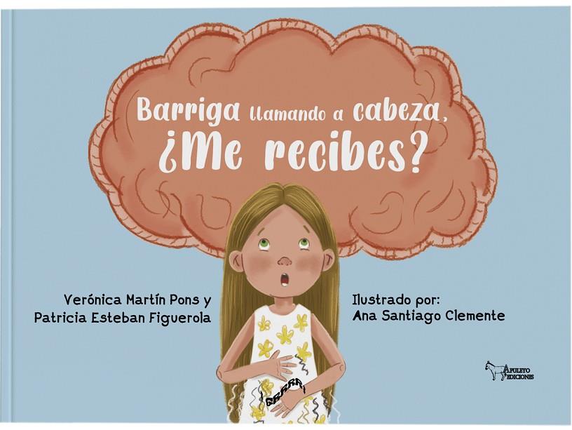 BARRIGA LLAMANDO A CABEZA, ¿ME RECIBES? | 9788410602656 | ESTEBAN FIGUEROLA, PATRICIA / MARTIN PONS, V.