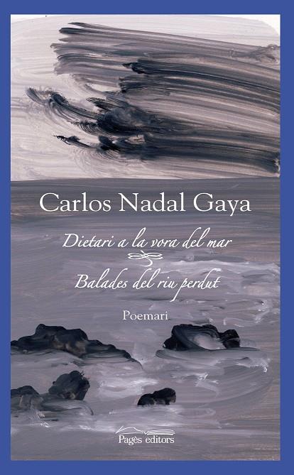 DIETARI VORA EL MAR - BALADES DEL RIU PERDUT | 9788499751504 | NADAL GAYA, CARLOS