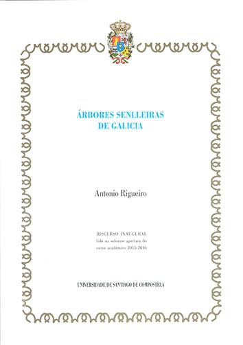 ÁRBORES SENLLEIRAS DE GALICIA | 9788416533008 | RIGUEIRO RODRÍGUEZ, ANTONIO