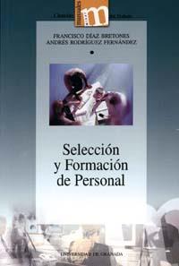 SELECCION Y FORMACIÓN DE PERSONAL | 9788433830753 | DÍAZ BRETONES, F. / RODRÍGUEZ FERNÁNDEZ, A.