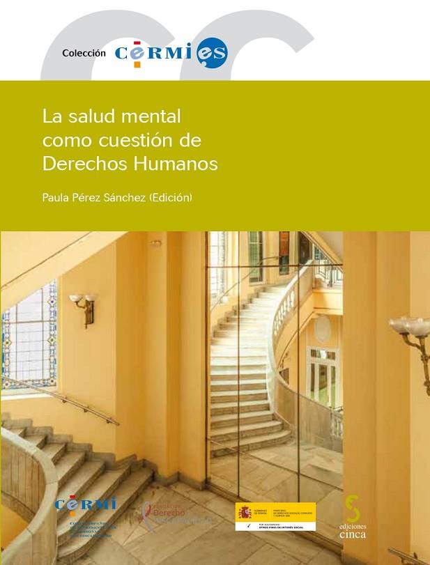 SALUD MENTAL COMO CUESTIÓN DE DERECHOS HUMANOS, LA | 9788410167728 | CERMI (COMITÉ ESPAÑOL DE REPRESENTANTES DE PERSONAS CON DISCAPACIDAD)