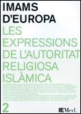 IMAMS D'EUROPA. LES EXPRESSIONS DE L'AUTORITAT RELIGIOSA ISLÀMICA | 9788439367543