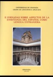 II JORNADAS SOBRE ASPECTOS DE LA ENSEÑANZA DEL ESPAÑOL COMO LENGUA EXTRANJERA | 9788433816184 | VARIOS AUTORES