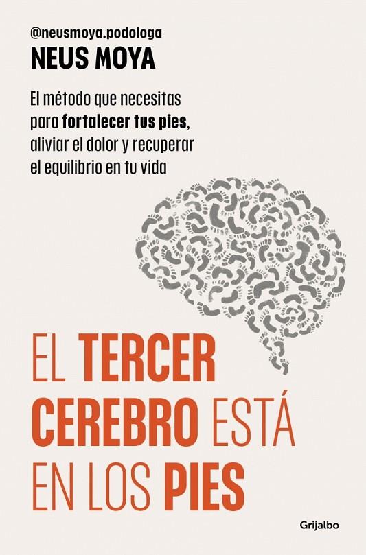 TERCER CEREBRO ESTÁ EN LOS PIES, EL | 9788425373893 | MOYA, NEUS (@NEUSMOYA_PODOLOGA)