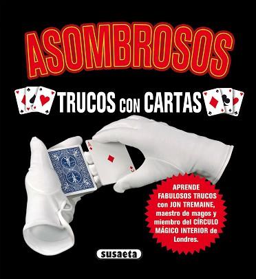 ASOMBROSOS TRUCOS CON CARTAS | 9788430526550 | TREMAINE, JON