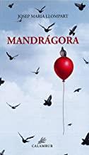 MANDRÁGORA | 9788483594704 | LLOMPART, JOSEP MARIA