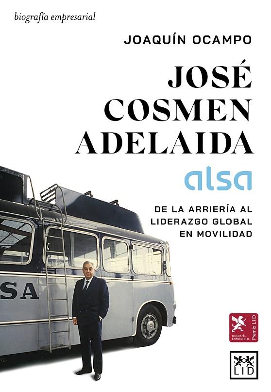 JOSÉ COSMEN ADELAIDA (ALSA) | 9788410221710 | OCAMPO SUÁREZ-VALDÉS, DR.D.JOAQUÍN
