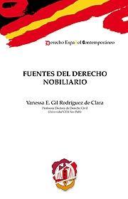 FUENTES DEL DERECHO NOBILIARIO | 9788429016697 | GIL RODRÍGUEZ DE CLARA, VANESSA EUGENIA