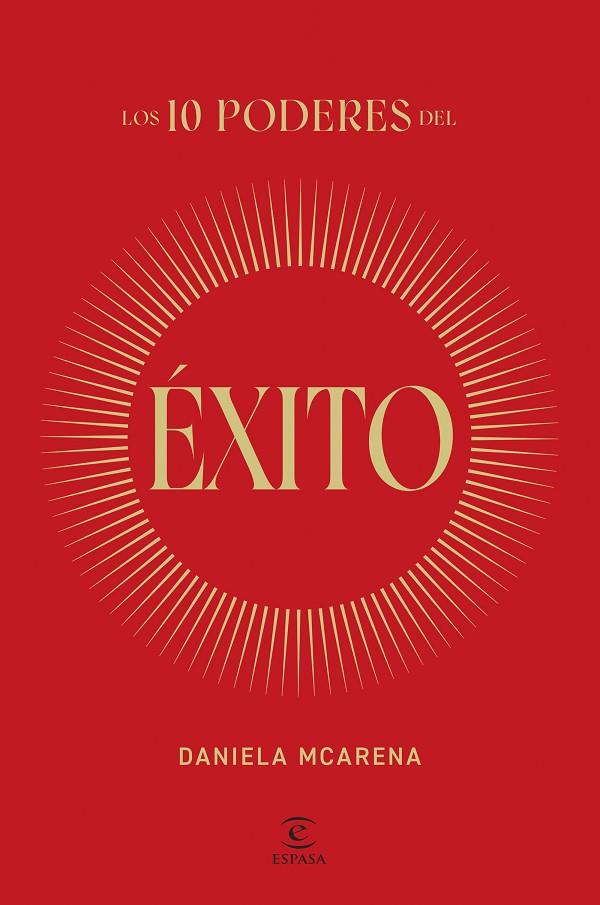 10 PODERES DEL ÉXITO, LOS | 9788467077940 | MCARENA, DANIELA