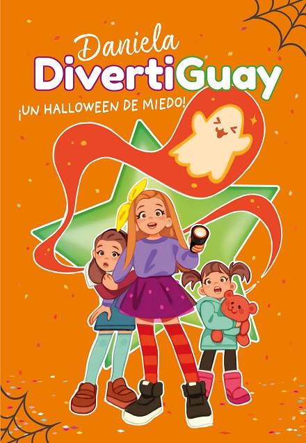 DANIELA DIVERTIGUAY 02. UN HALLOWEEN DE MIEDO | 9788417671785 | DIVERTIGUAY, DANIELA