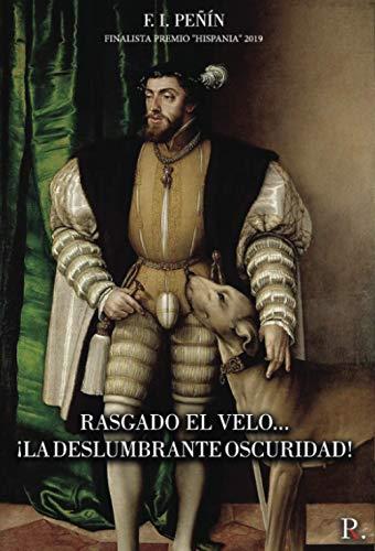 RASGADO EL VELO... | 9788418416613 | I. PEÑÍN, F.