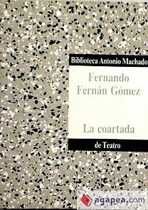 COARTADA, LA | 9788476440162 | FERNAN GOMEZ, F.