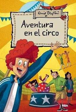 AVENTURA EN EL CIRCO | 9788427204188 | BLYTON, ENID