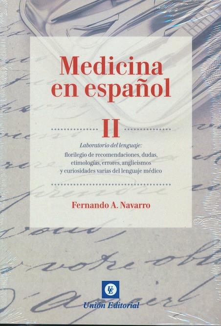 MEDICINA EN ESPAÑOL (LILLY). VOL. II | 9788472096899 | NAVARRO, FERNANDO A.