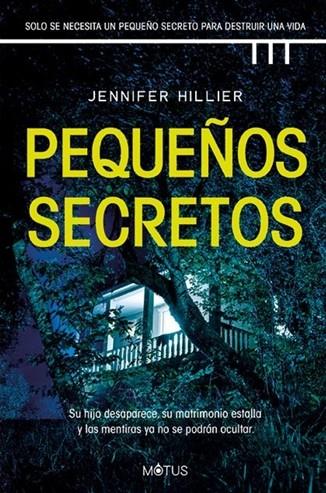 PEQUEÑOS SECRETOS | 9788419767837 | HILLIER, JENNIFER