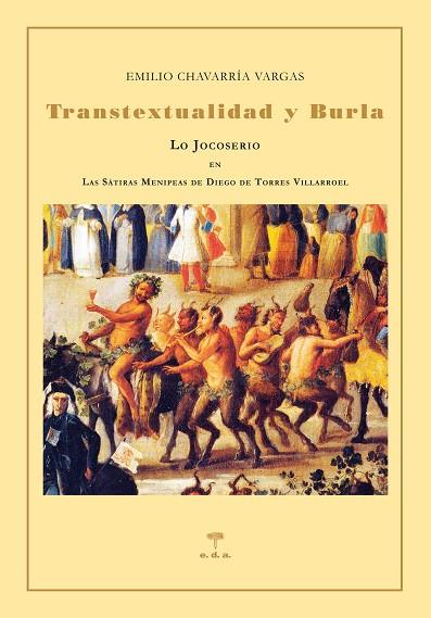 TRANSTEXTUALIDAD Y BURLA | 9788492821273 | CHAVARRIA VARGAS, EMILIO