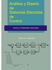 ANALISIS Y DISEÑO DE SISTEMAS DISCRETOS DE CONTROL | 9788498214895 | AL-HADITHI, BASIL M.