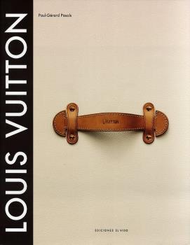 LOUIS VUITTON | 9788495241962 | PASOLS, PAUL GERARD