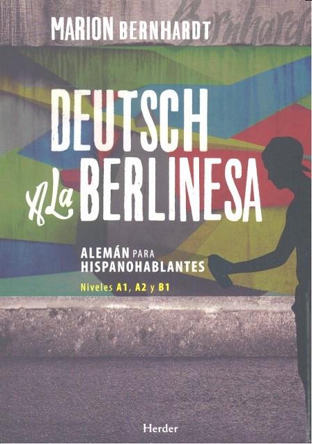 DEUTSCH A LA BERLINESA | 9788425437083 | BERNHARDT, MARION