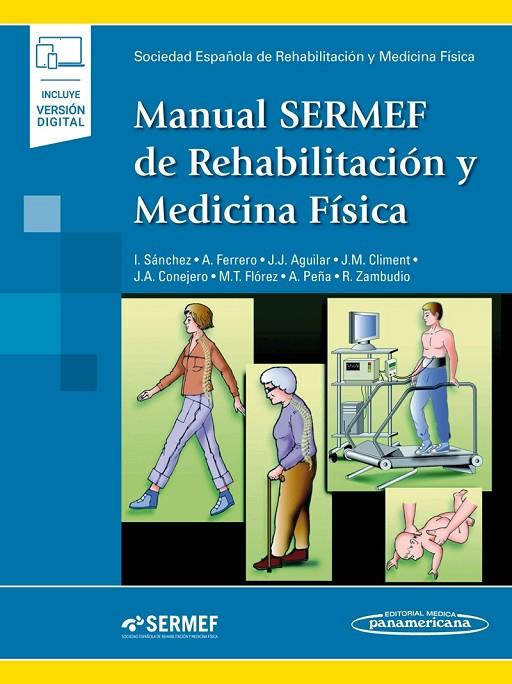 MANUAL SERMEF DE REHABILITACION Y MEDICINA FISICA | 9788491104933 | SERMEF SOCIEDAD ESPAÑOLA DE REHABILITACIÓN Y MEDICINA FÍSICA