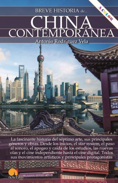 BREVE HISTORIA DE LA CHINA CONTEMPORANEA DE LA REBELION DE LOS BOXERS HASTA EL SIGLO XXI | 9788413051161 | ALMARZA, RUBEN