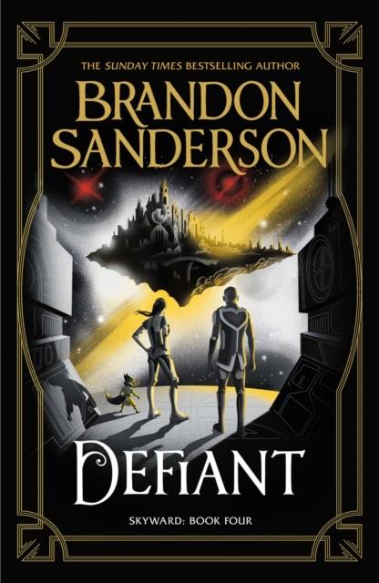 SKYWARD 04. DEFIANT | 9781473234628 | SANDERSON, BRANDON