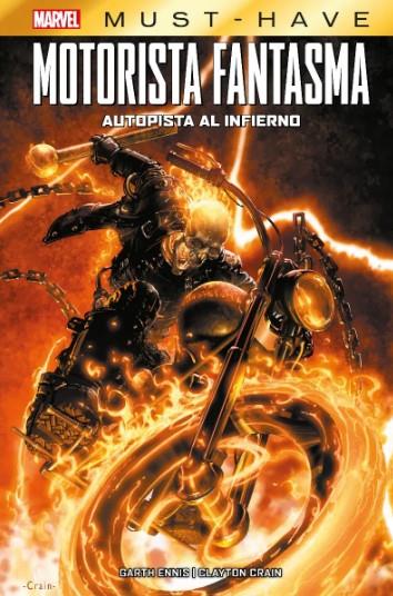 MARVEL MUST-HAVE. MOTORISTA FANTASMA : AUTOPISTA AL INFIERNO | 9788411017381 | ENNIS, GARTH / CRAIN, CLAYTON