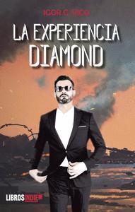 EXPERIENCIA DIAMOND, LA | 9788419328809 | GARCIA VICO, IGOR