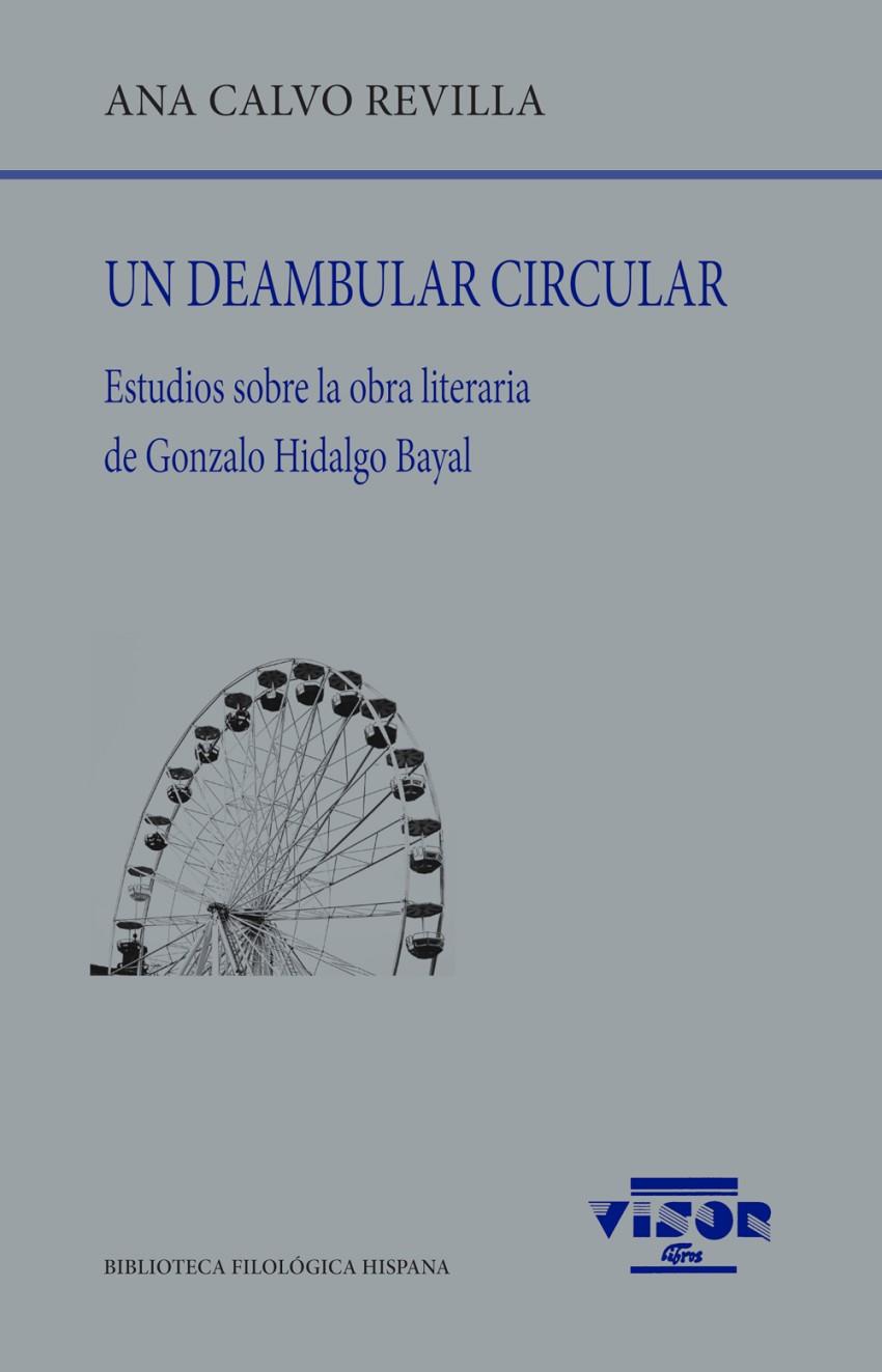 DEAMBULAR CIRCULAR, UN | 9788498955200 | CALVO REVILLA, ANA