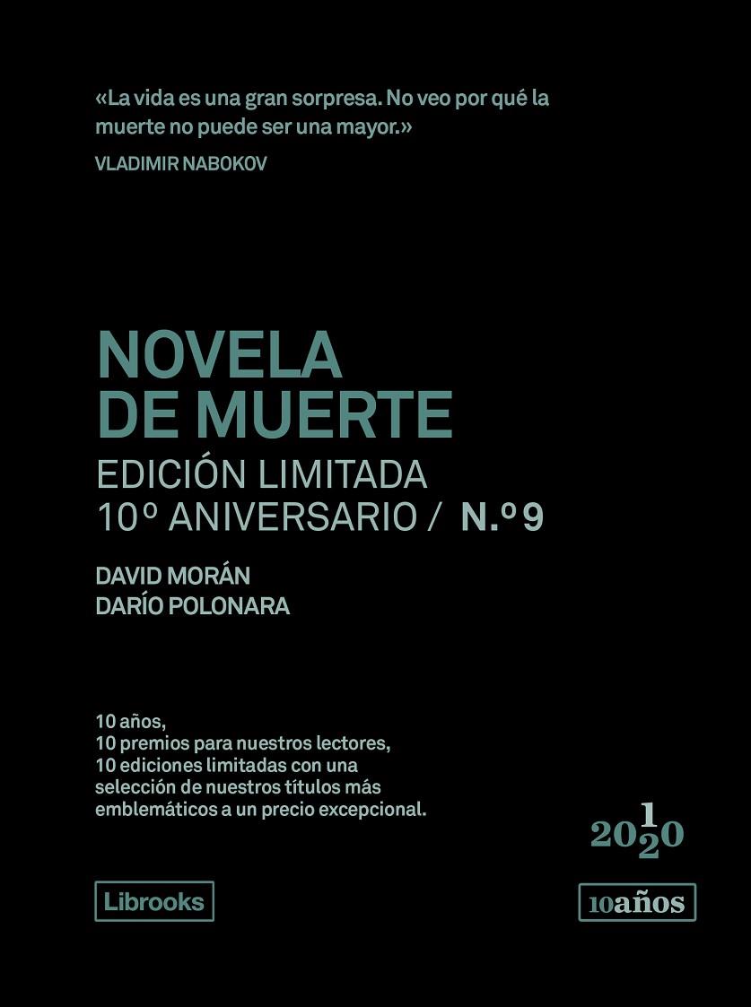 NOVELA DE MUERTE. EDICIÓN LIMITADA 10º ANIVERSARIO | 9788412256581 | MORAN / POLONARA