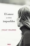 AMOR Y OTROS IMPOSIBLES, EL | 9788489367173 | WALDMAN, AYELET