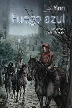 YINN. FUEGO AZUL | 9788466795395 | ALONSO, ANA / PELEGRÍN, JAVIER