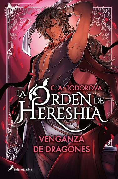 ORDEN DE HERESHIA 02, LA. VENGANZA DE DRAGONES | 9788419868787 | TODOROVA, C.A.