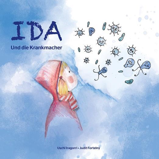 IDA UND DIE KRANKMACHER | 9783751904964 | IRAGORRI, USCHI