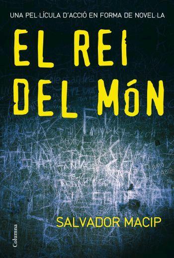 REI DEL MÓN, EL | 9788466408592 | MACIP, SALVADOR