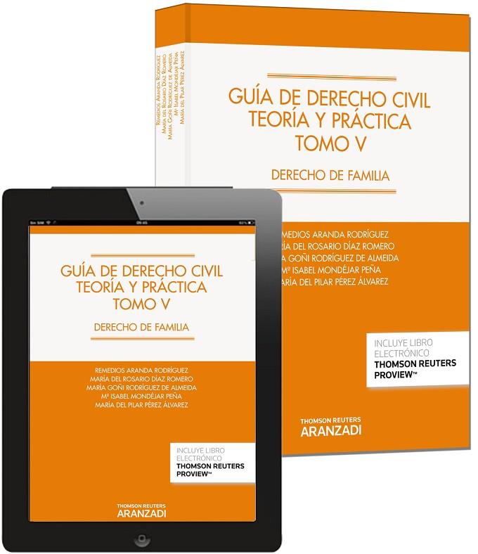 GUÍA DE DERECHO CIVIL. TEORÍA Y PRÁCTICA. TOMO V | 9788490594940 | ARANDA RODRÍGUEZ, REMEDIOS