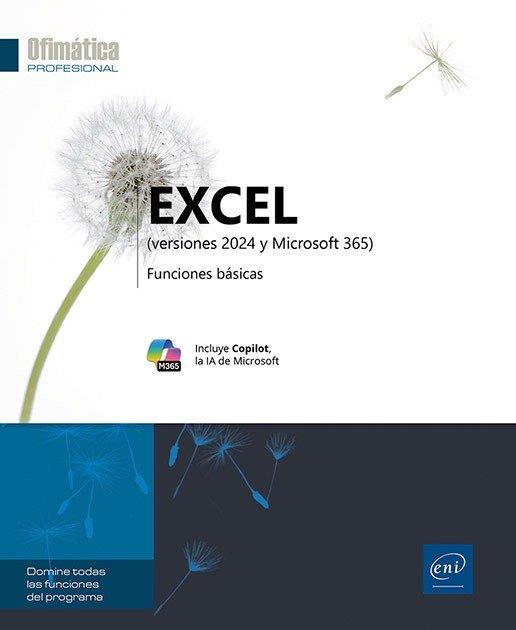 EXCEL VERSIONES 2024 Y MICROSOFT 365 FUNCIONES BASICAS | 9782409053450