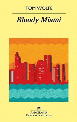 BLOODY MIAMI | 9788433978776 | WOLFE, TOM