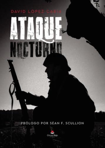 ATAQUE NOCTURNO | 9788411894845 | LÓPEZ CABIA, DAVID