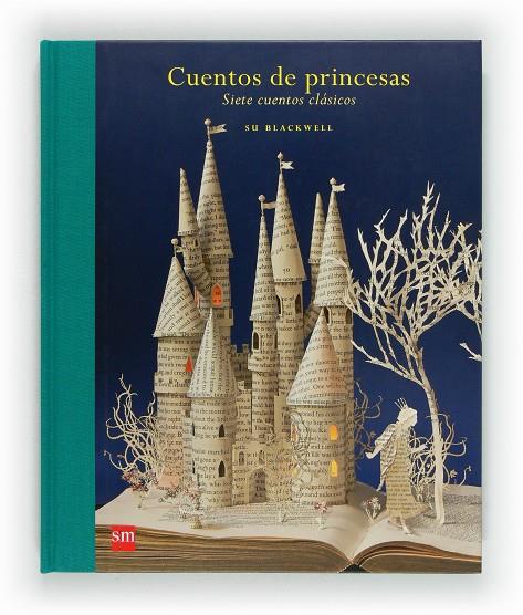 CUENTOS DE PRINCESAS | 9788467556681 | JONES, WENDY