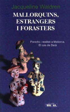 MALLORQUINS, ESTRANGERS I FORASTERS | 9788427310476 | WLADREN, JACQUELINE