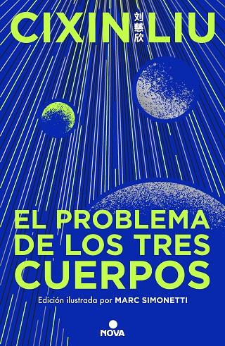 TRILOGÍA DE LOS TRES CUERPOS 01. EL PROBLEMA DE LOS TRES CUERPOS (EDICIÓN ILUSTRADA) | 9788419260475 | LIU, CIXIN
