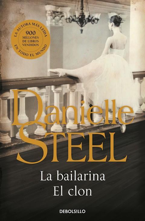 BAILARINA, LA / EL CLON | 9788497592758 | STEEL, DANIELLE