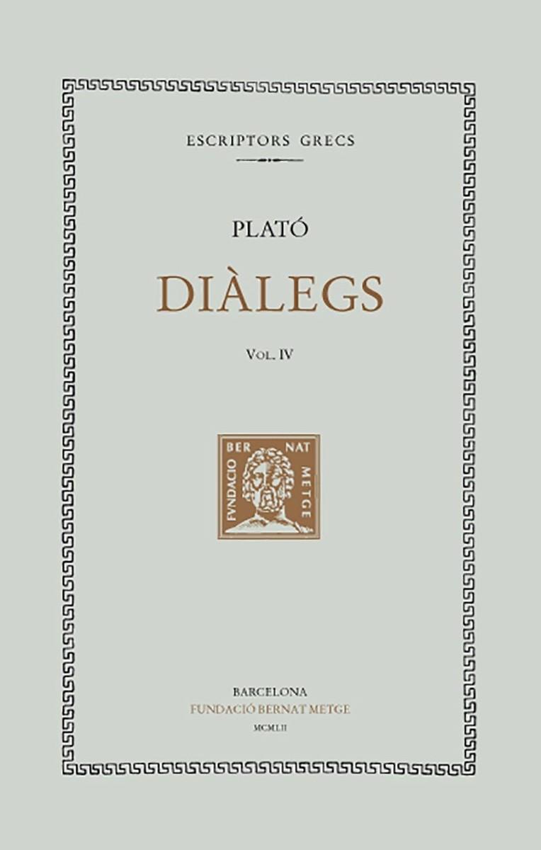 DIALEGS  IV | 9788472259065 | PLATÓ