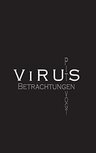 VIRUS - KRANKE WELT | 9783750493247 | VOGT, PIT