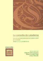 COMEDIA DE CABALLERIAS, LA | 9788484274537 | GONZALEZ, RAFAEL