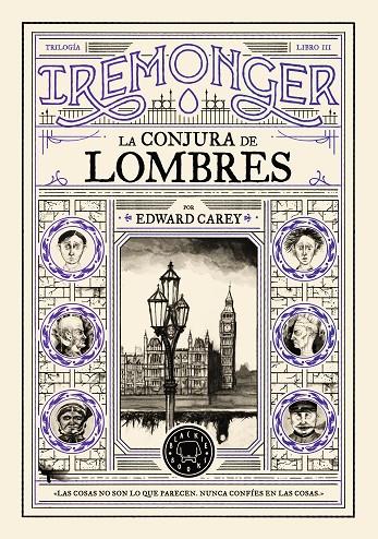 IREMONGER - LIBRO 3 : LA CONJURA DE LOMBRES | 9791387748449 | CAREY, EDWARD