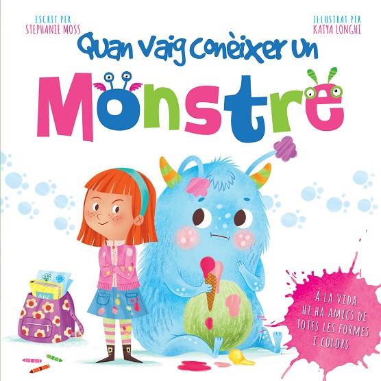QUAN VAIG CONÈIXER UN MONSTRE | 9788491674238